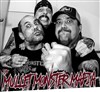 The Mullet Monster Mafia + Nausea Bomb + Big Bull - 