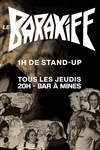 Le Barakiff Comedy Club - 