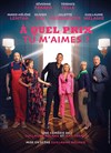 A quel prix tu m'aimes ? - 