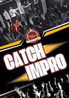 Catch d'impro - 