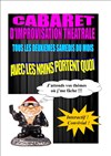 Improvisation: Les Nains Portent Quoi - 