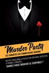 Murder Party | Les enquêtes du Commissaire Durdan - 