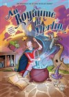 Au royaume de Merlin - 