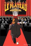 Le Plateau de Sébastien Joel - 