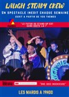 Laugh steady crew - 