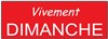 Vivement dimanche et vivement dimanche prochain - 