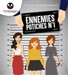Ennemies potiches N°1 - 