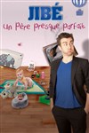 Jibé dans Un père presque parfait - 
