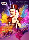 Sylvia L'Enchanteresse dans L'Enchanteresse -