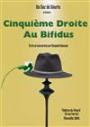 Cinquième Droite Au Bifidus - 