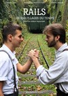 RAILS - Les aiguillages du temps - 