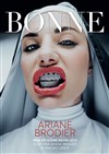 Ariane Brodier dans Bonne - 