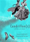 Cendrillon(s) de France et du Vietnam - 