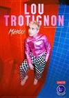 Lou Trotignon dans Mérou - 