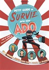 Petit guide de survie avec son ado -