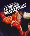 La Putain Respectueuse - 