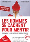 Les hommes se cachent pour mentir - 