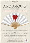 A Nô Amours - 