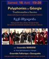 Polyphonies Traditionnelles & Sacrées de Géorgie - 