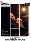 Le petit chaperon rouge - 