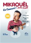 Mikaouel - Spectacle Décalélé - 
