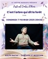 C'est l'arbre qui dit la forêt - 