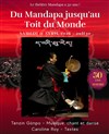 Du Mandapa jusqu'au Toit du Monde - Hommage à Milena - 