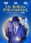 Un bordel phénoménal - 
