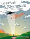 Un petit coin de parapluie - 
