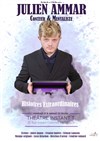 Julien Ammar dans Histoires extraordinaires - 