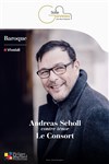 Andreas Scholl - Le Consort - 