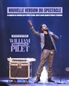 William Pilet dans Normal n'existe pas - 