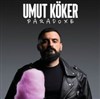 Umut Köker dans Paradoxe - 