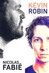 Kévin Robin et Nicolas Fabié - 