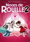 Noces de Rouille 2 - 
