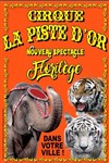 Le Cirque La Piste d'Or dans Florilège | - Bourgoin Jallieu - 