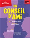 Un conseil d'ami - 