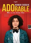 Roman Doduik dans ADOrable, confessions d'un ado repenti - 