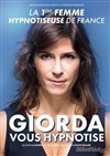 Giorda vous hypnotise - 