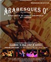 Arabesques O' | 7ème édition - 