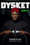 Dysket dans Reboot - 