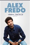 Alex Fredo | nouveau spectacle - 