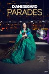 Diane Segard dans Parades - 