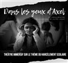 Dans les yeux d'Axel - 