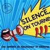 Silence on tourne ! - 