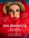 Miss Badessa, Diva dragmatica - 
