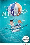 Les Folles Aventures de Lili Chardon - 