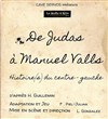 De Judas à Manuel Valls, histoire(s) du centre-gauche - 