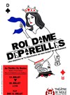 Roi, dame dépareillés - 