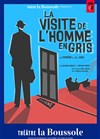 La Visite de l'Homme en Gris - 